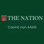 Top casino non AAMS - The Nation Italia